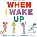 When I Wake Up