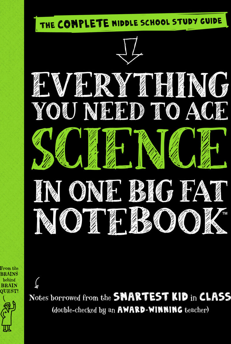 Everything You Need to Ace Science in One Big Fat Notebook: The Complete Middle School Study Guide