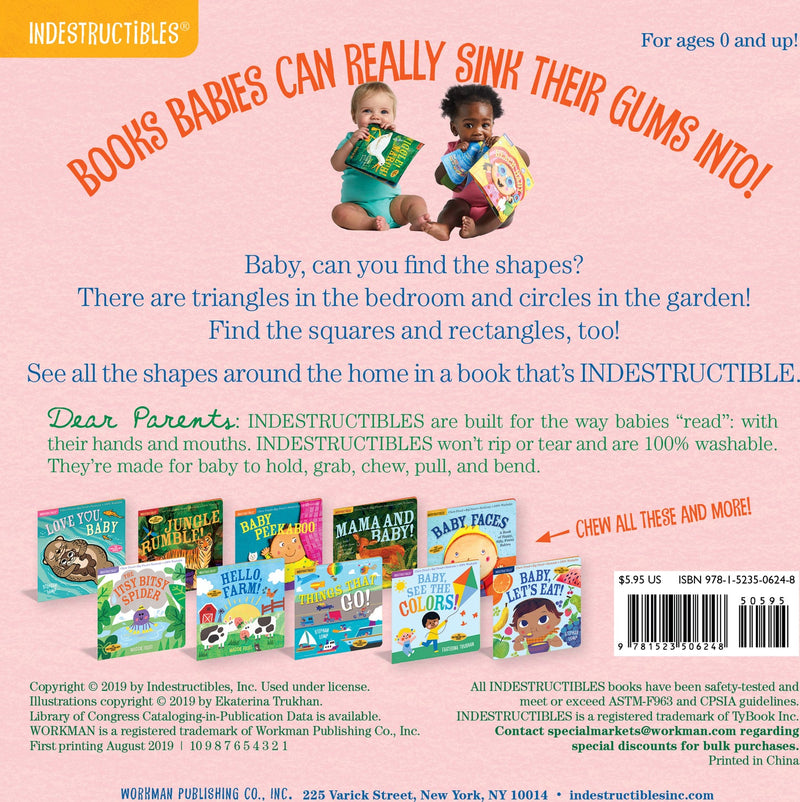 Indestructibles: Baby, Find the Shapes!: Chew Proof · Rip Proof · Nontoxic · 100% Washable (Book for Babies, Newborn Books, Safe to Chew)