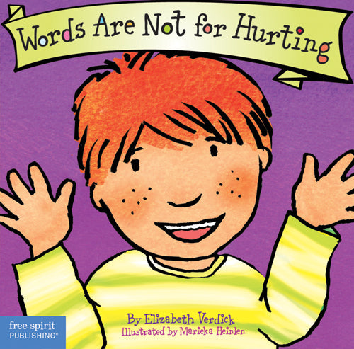 Words Are Not for Hurting