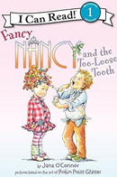 Fancy Nancy and the Too-Loose Tooth