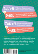 Dare Ya!: The Laugh-Out-Loud, Just-Slightly-Embarrassing Book of Truth or Dare