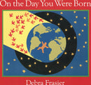 On the Day You Were Born