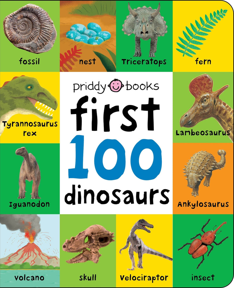 First 100: First 100 Dinosaurs