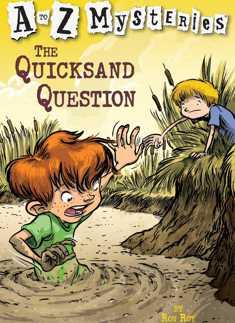 A to Z Mysteries: The Quicksand Question