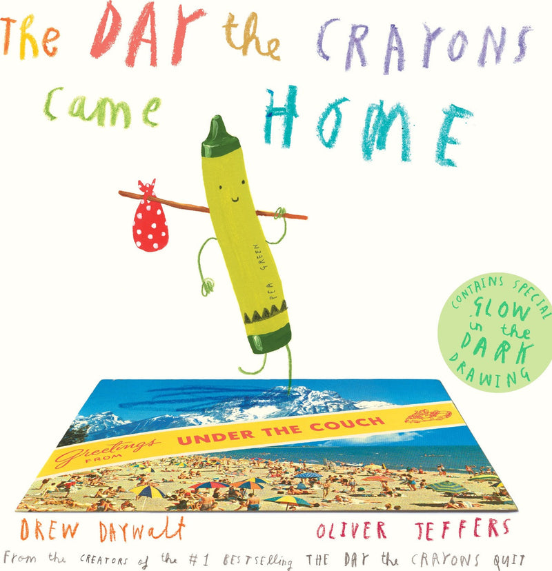 The Day the Crayons Came Home