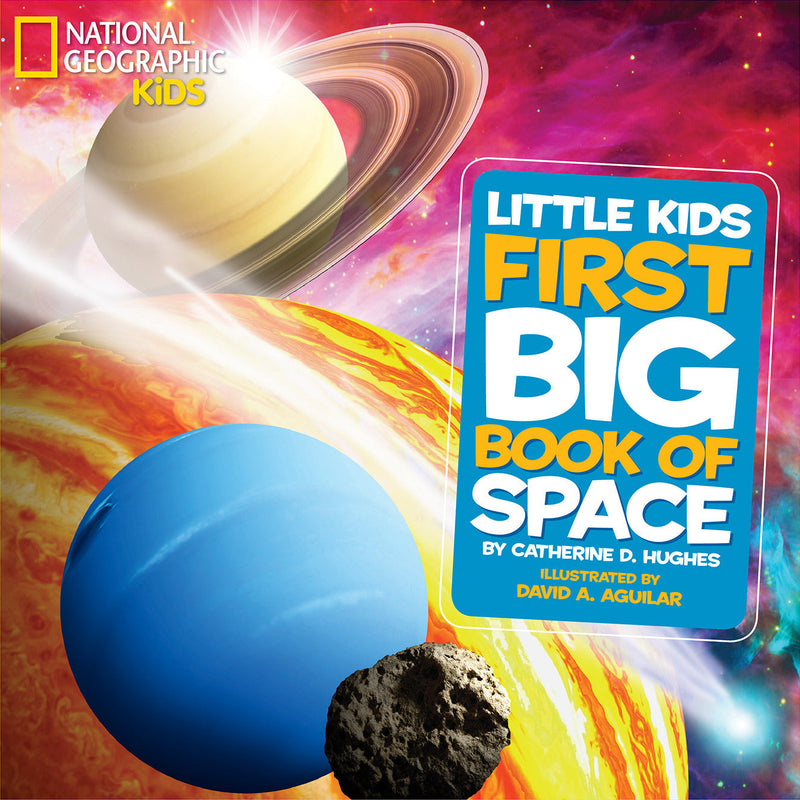 National Geographic Little Kids First Big Book of Space