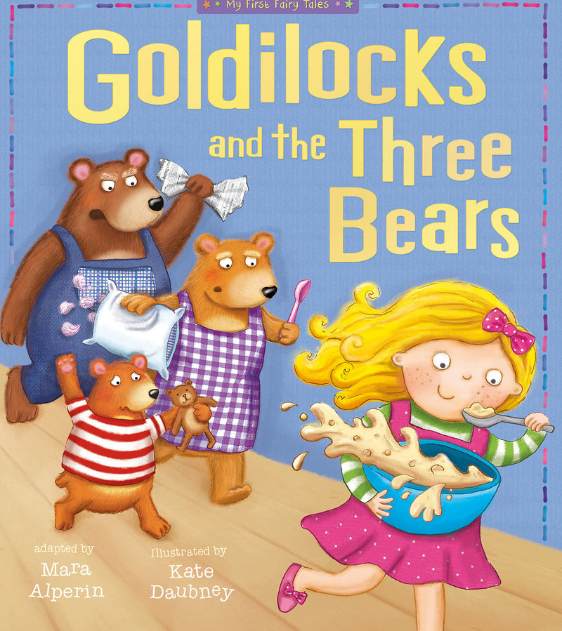 Goldilocks and The Three Bears