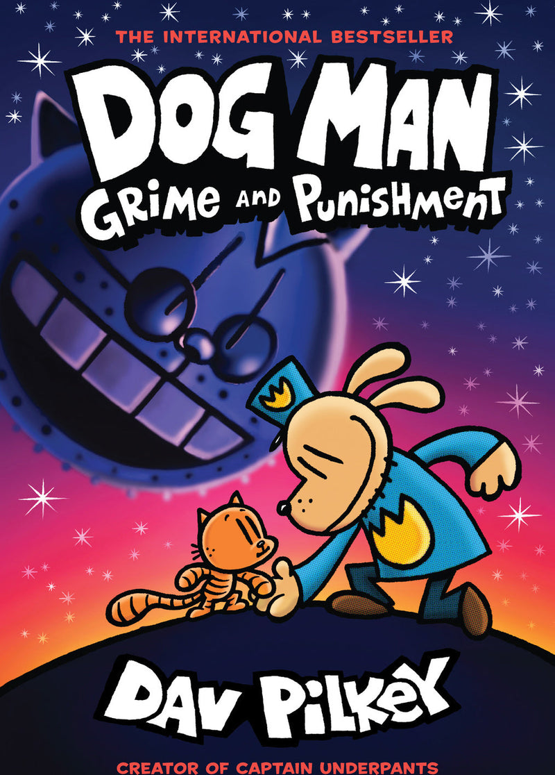 Dog Man: Grime and Punishment: A Graphic Novel (Dog Man