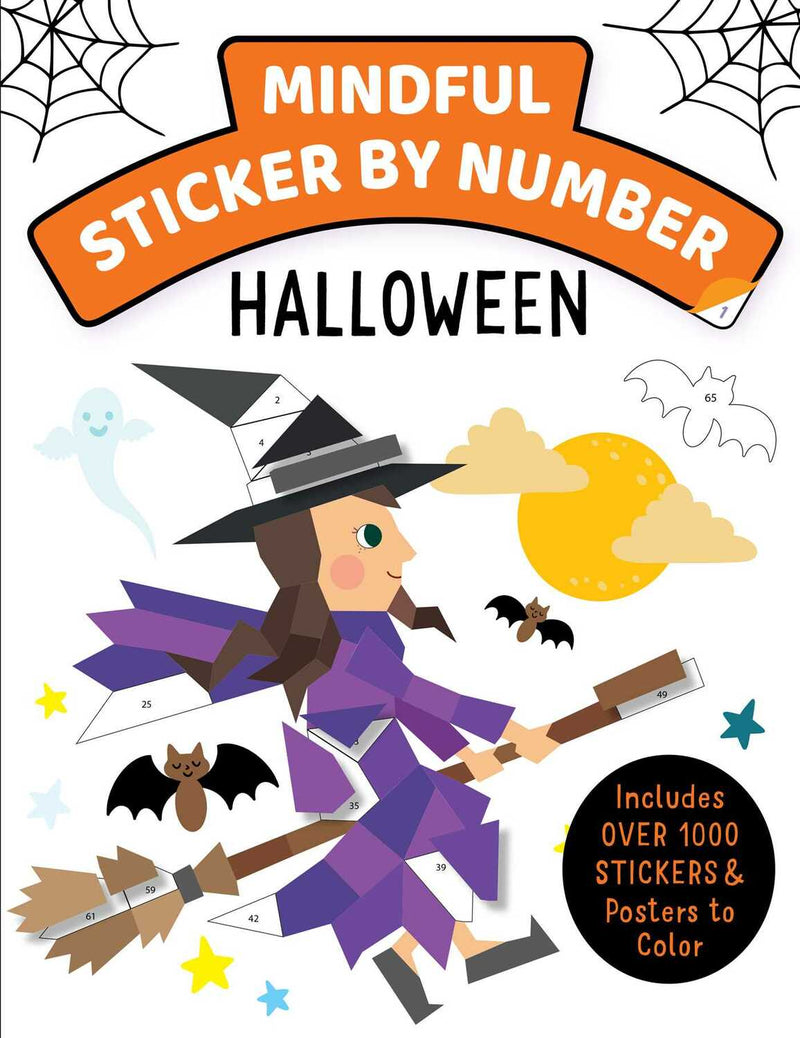 Mindful Sticker By Number: Halloween: (Sticker Books for Kids, Activity Books for Kids, Mindful Books for Kids)