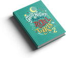 Good Night Stories for Rebel Girls 2